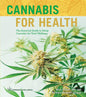 Book | Cannabis for Health: The Essential Guide to Using Cannabis for Total Wellness