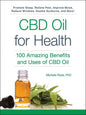 Book | CBD Oil for Health: 100 Amazing Benefits and Uses of CBD Oil
