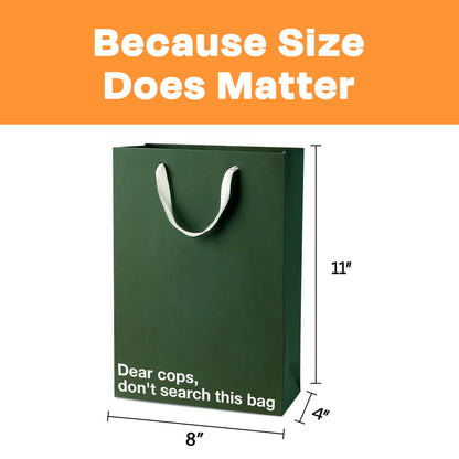 "Dear cops, don't search this bag" |  Funny Stoner Gift Bag