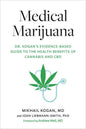 Book | Medical Marijuana: Dr. Kogan's Evidence-Based Guide