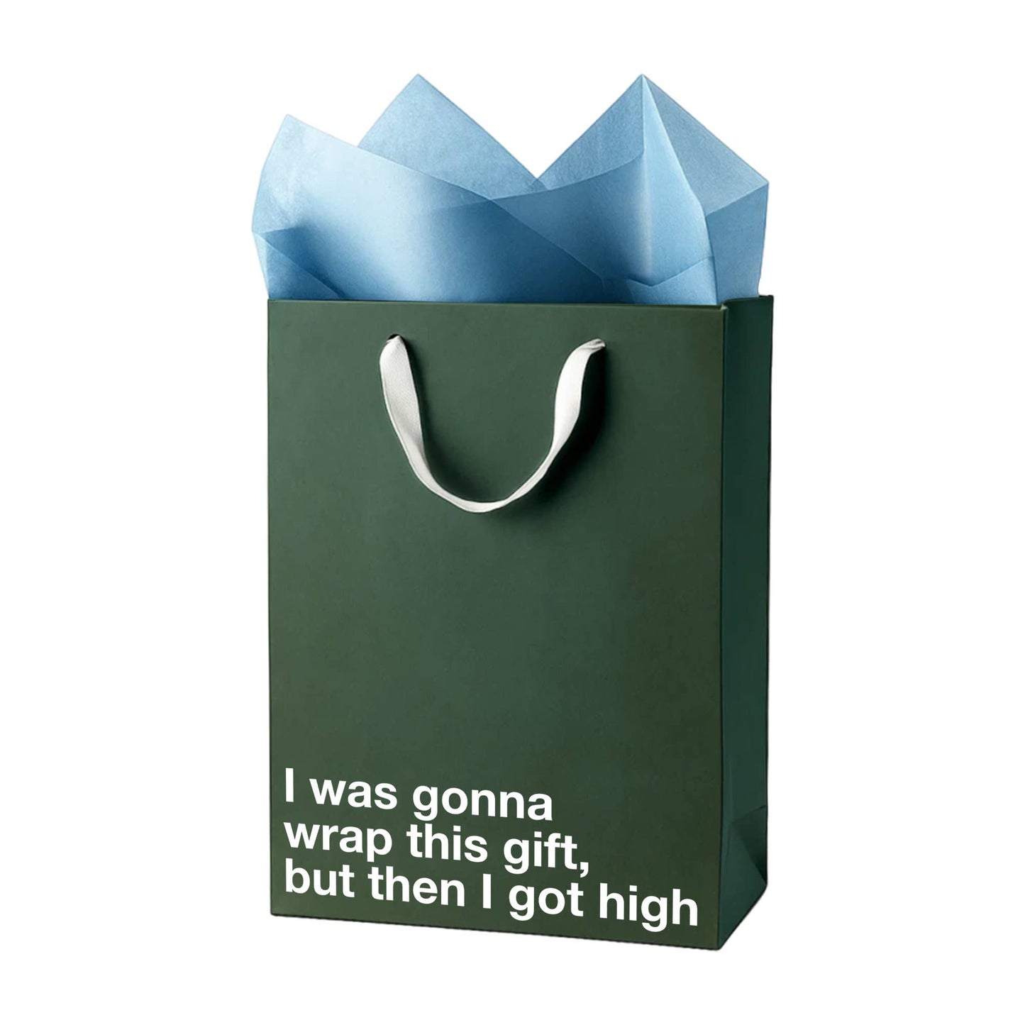 "But then I got high" Funny Stoner Gift Bag