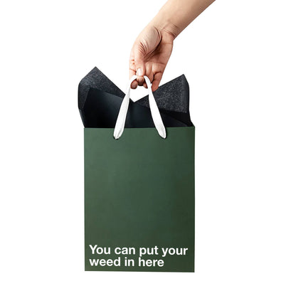 "You can put your weed in here" | Funny Stoner Gift Bag