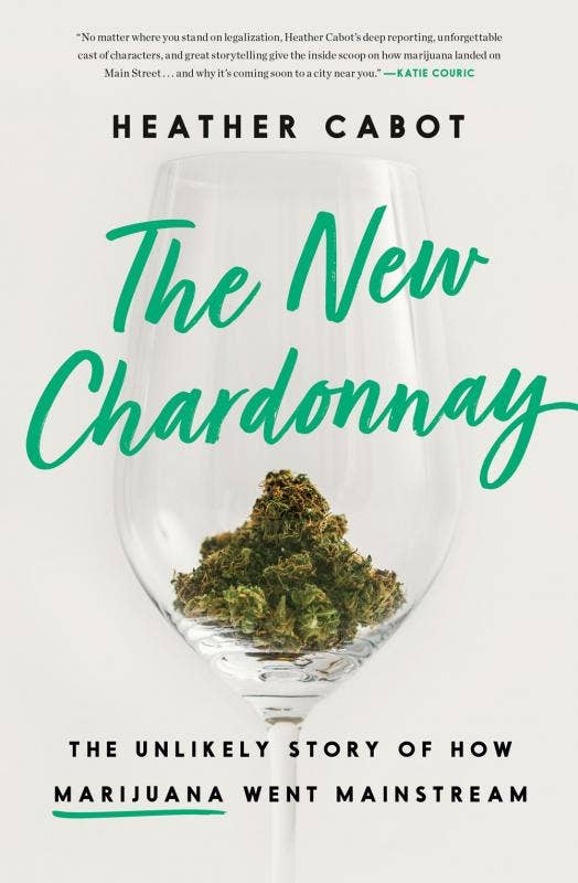 Book | The New Chardonnay: How Marijuana Went Mainstream