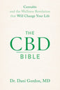 Book | CBD Bible: Cannabis and the Wellness Revolution | Paperback